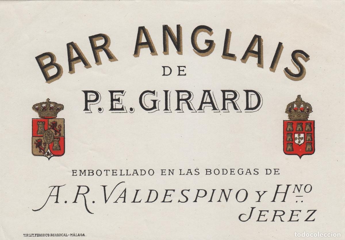 Etiquetas antiguas: VALDESPINO . JEREZ .BAR ANGLAIS , ETIQUETA DE VINO ref 222