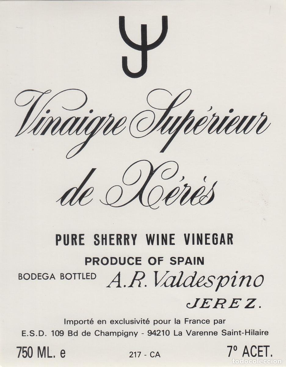 Etiquetas antiguas: VALDESPINO . JEREZ . VINAGRE SUPERIOR , ETIQUETA DE VINO ref 225