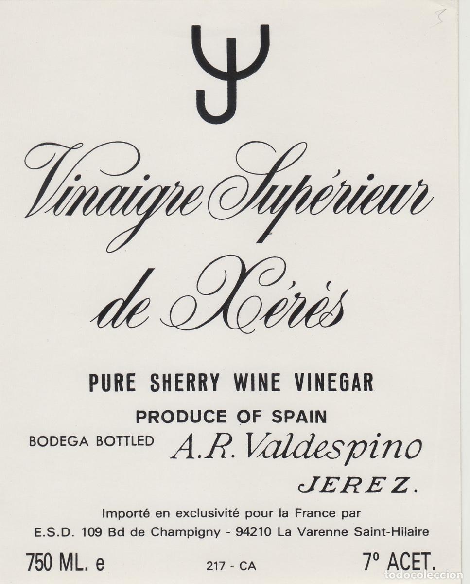 Etiquetas antiguas: VALDESPINO . JEREZ . VINAGRE SUPERIOR , ETIQUETA DE VINO ref 225