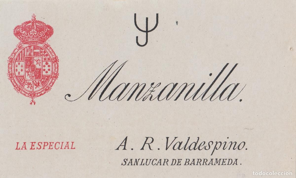 Etiquetas antiguas: VALDESPINO . SANL&Uacute;CAR MANZANILLA LA ESPECIAL , ETIQUETA DE VINO ref 231