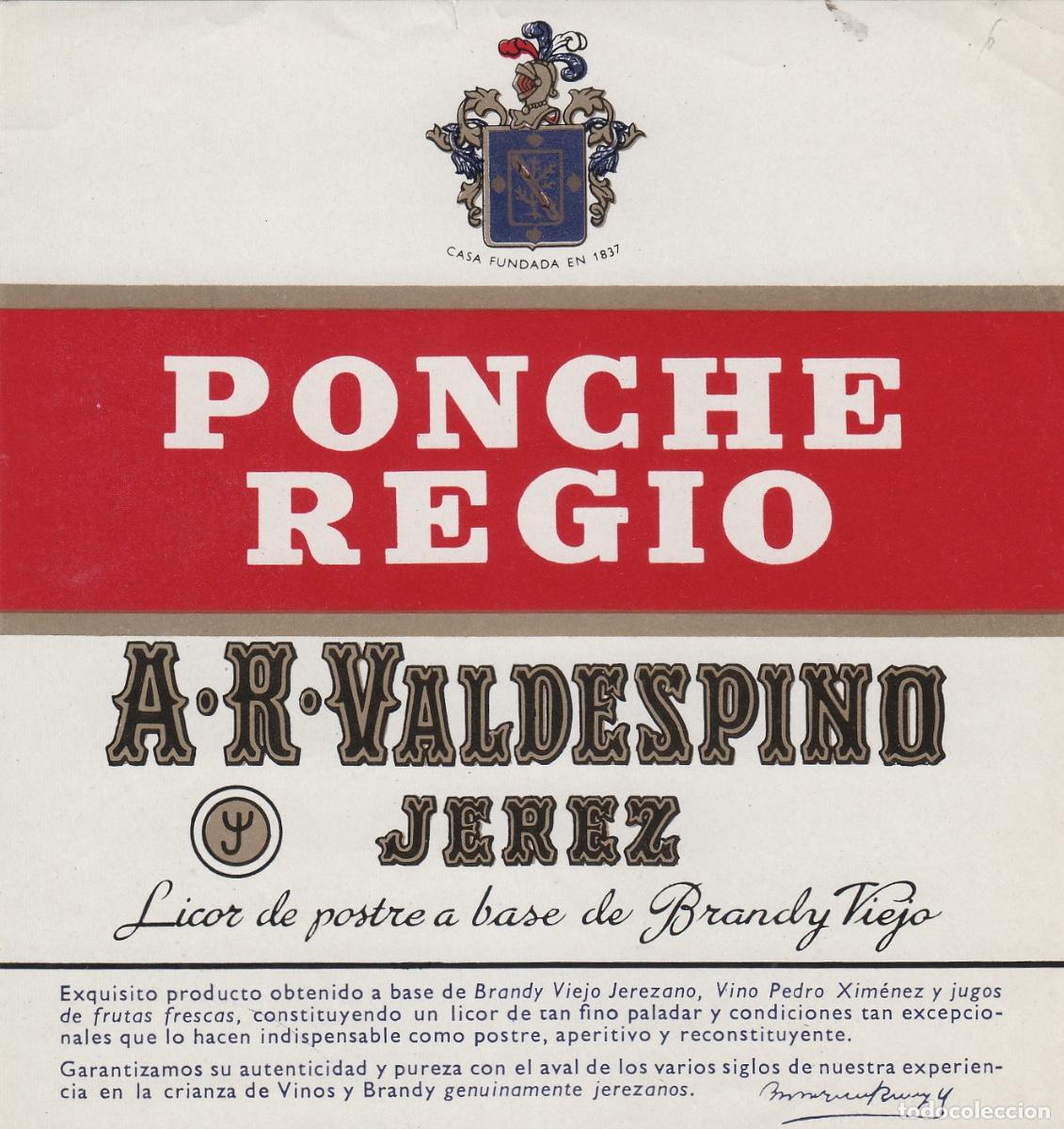 Etiquetas antiguas: VALDESPINO . JEREZ , PONCHE REGIO , ETIQUETA DE VINO ref 232
