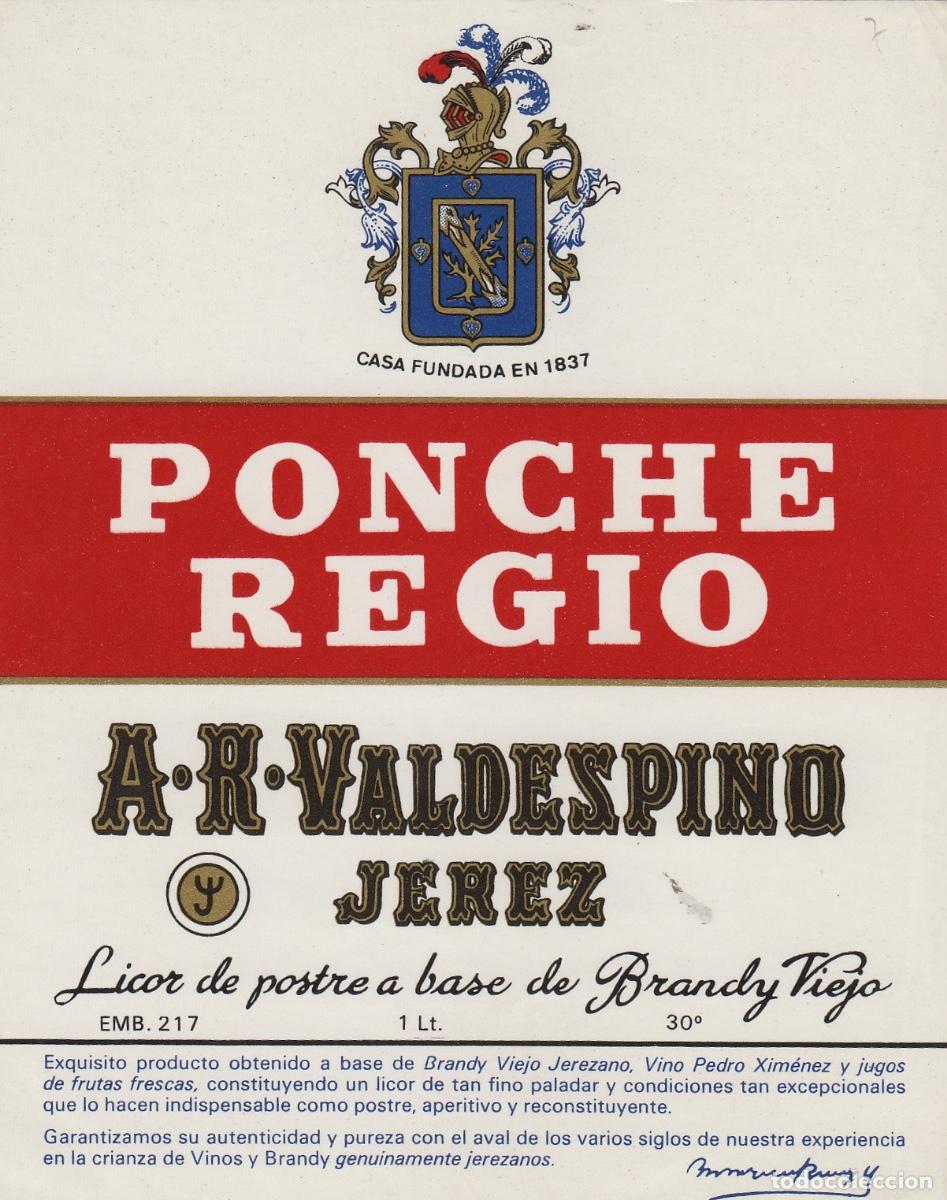 Etiquetas antiguas: VALDESPINO . JEREZ , PONCHE REGIO , ETIQUETA DE VINO ref 232