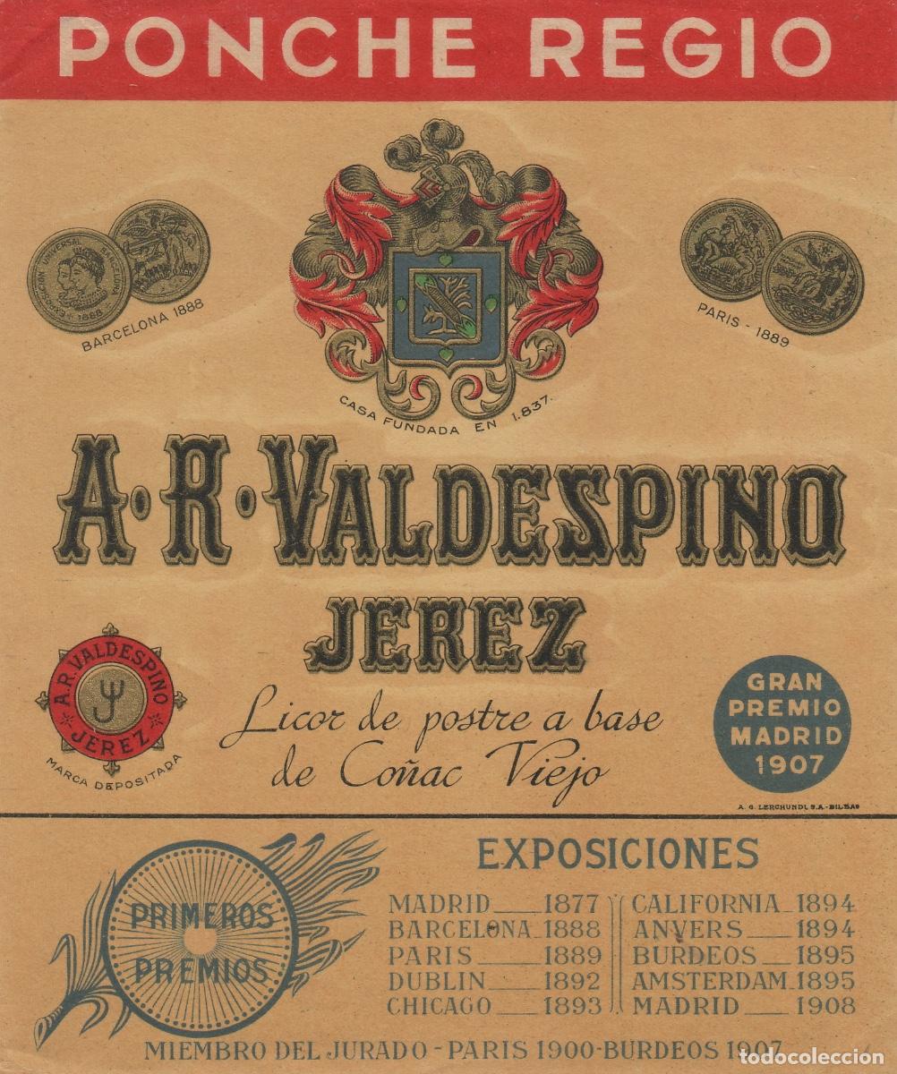 Etiquetas antiguas: VALDESPINO . J&Eacute;REZ , PONCHE REGIO , , ETIQUETA DE VINO ref 238