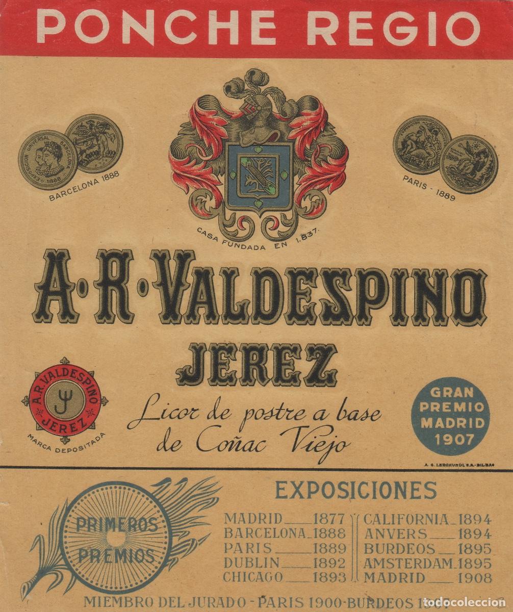 Etiquetas antiguas: VALDESPINO . J&Eacute;REZ , PONCHE REGIO , , ETIQUETA DE VINO ref 238