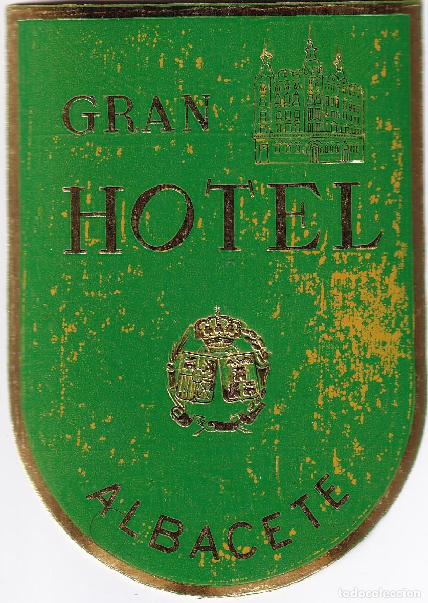 Etiquetas antiguas: ANTIGUA ETIQUETA DEL GRAN HOTEL DE ALBACETE