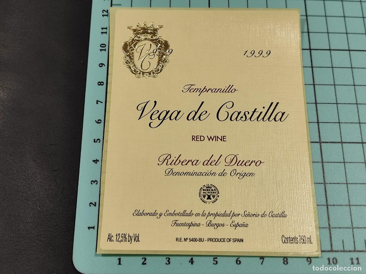 Etiquetas antiguas: Etiqueta de vino VEGA DE CASTILLA tempranillo 1999 (D.O. Ribera del Duero). 75 CL. Pegatina