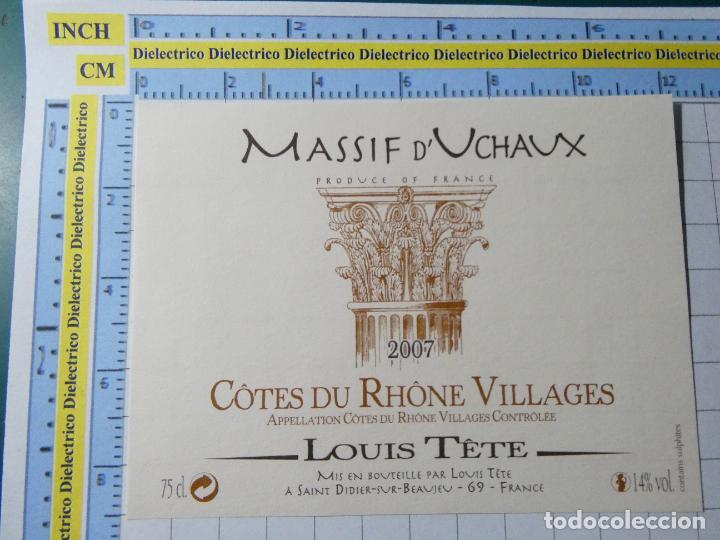 Alte Etiketten: ETIQUETA DE BEBIDAS. VINO LICORES. FRANCIA MASSIF D'UCHAUX 2007 C&Ocirc;TES DU RH&Ocirc;NE VILLAGES. 262