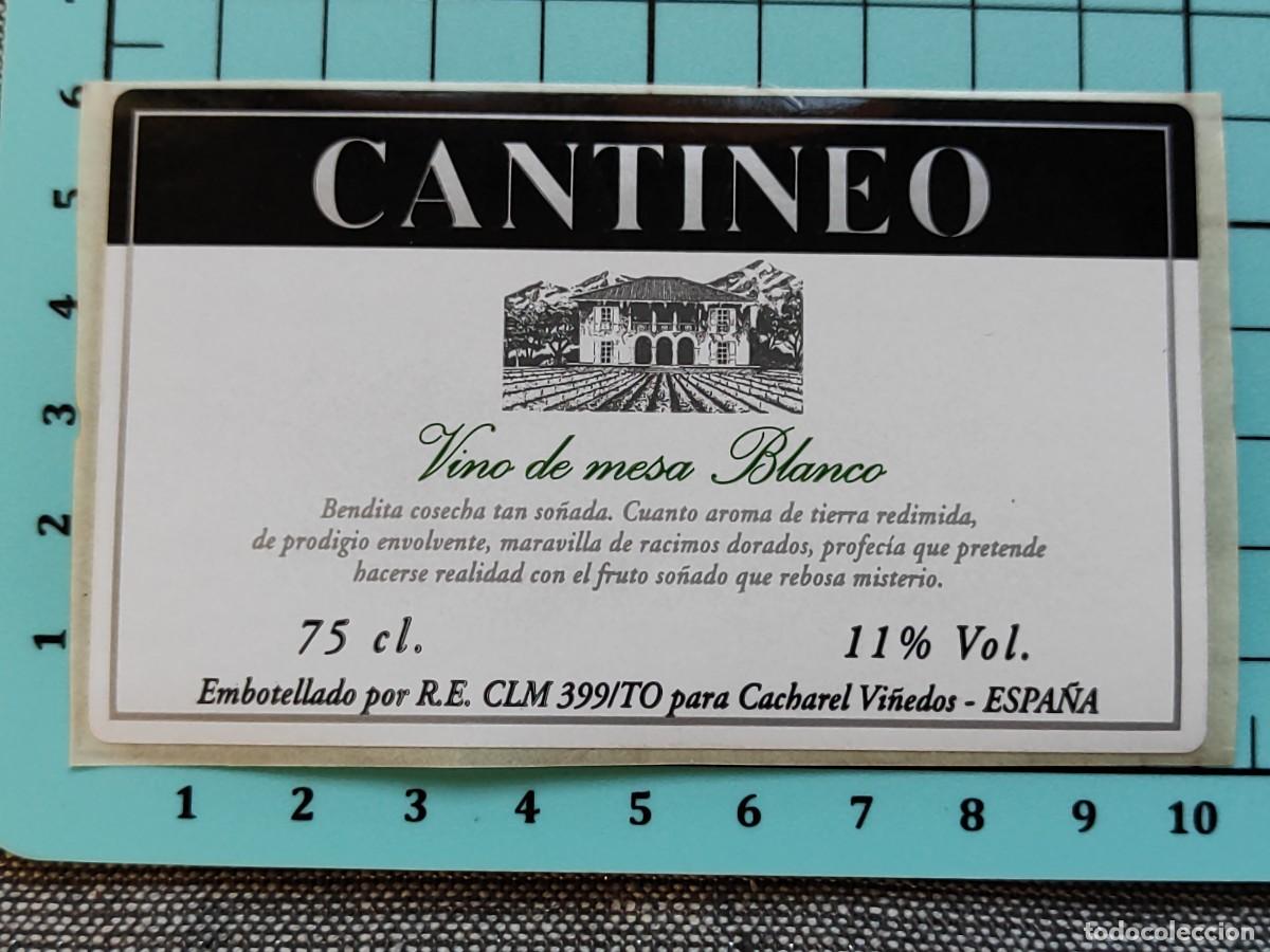 Etiquetas antiguas: Etiqueta de vino CANTINEO blanco embotellado para Cacharel Vi&ntilde;edos, 75 cl. de pegatina