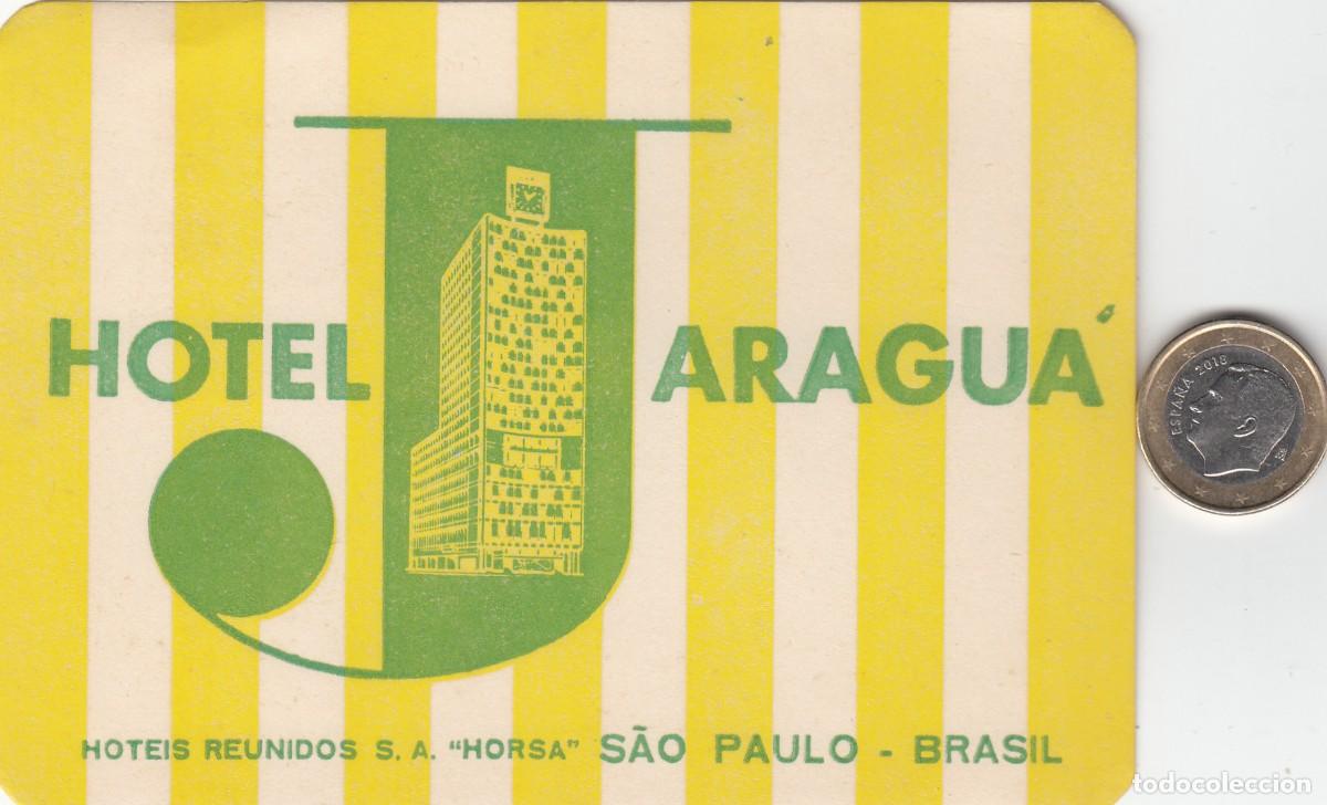 Etiquetas antiguas: ETIQUETA HOTEL JARAGUA - SAO PAULO - BRASIL