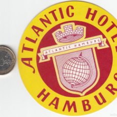 Etiquetas antiguas: ETIQUETA HOTEL ATLANTIC HAMBURGO - ALEMANIA