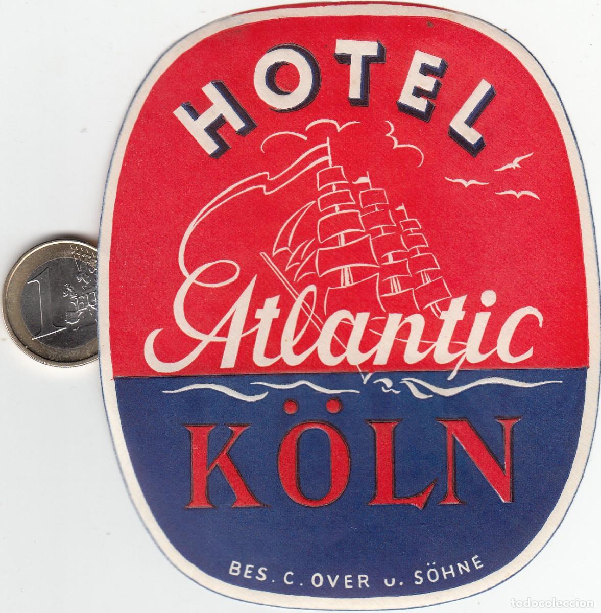 Etiquetas antiguas: ETIQUETA HOTEL ATLANTIC KOLN - ALEMANIA