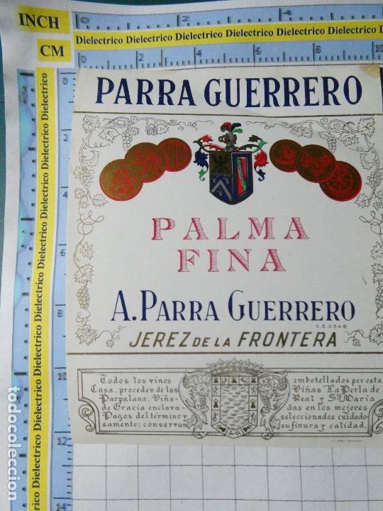 Etichette antiche: ETIQUETA DE BEBIDAS. VINO LICORES. PARRA GUERRERO PALMA FINA JEREZ FRONTERA. 300