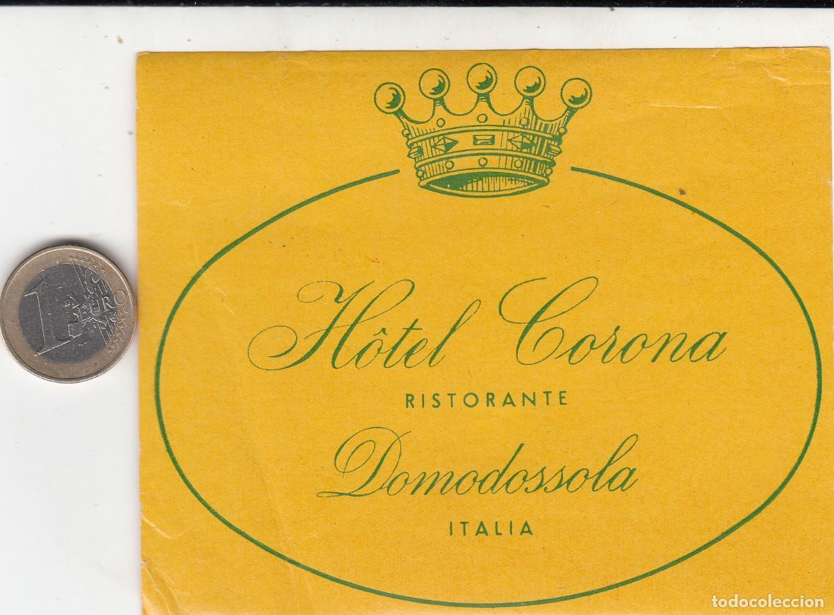 Etiquetas antiguas: ETIQUETA HOTEL CORONA DOMODOSSOLA - ITALIA