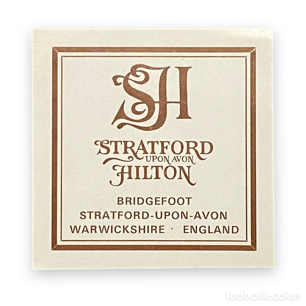 Etiquetas antiguas: ETIQUETA STRATFORD UPON AVON HILTON INGLATERRA REINO UNIDO LUGGAGE LABEL ADHESIVA.