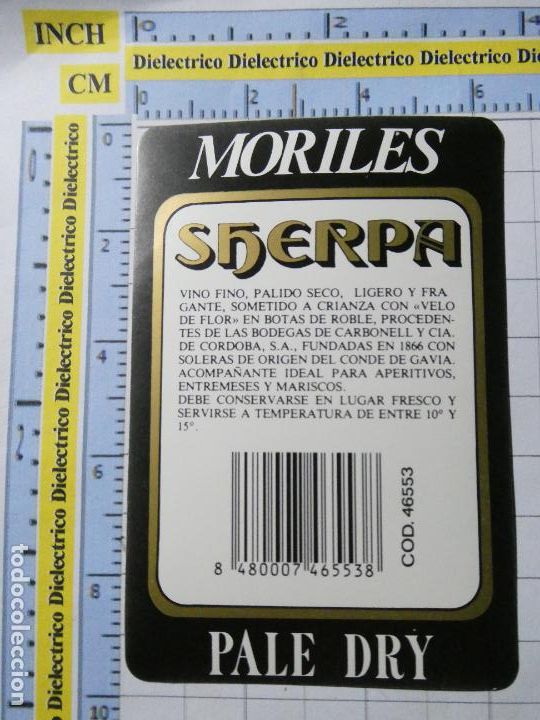 Alte Etiketten: ETIQUETA DE BEBIDAS. VINO LICORES. MORILES PALE DRY SHERPA. 362