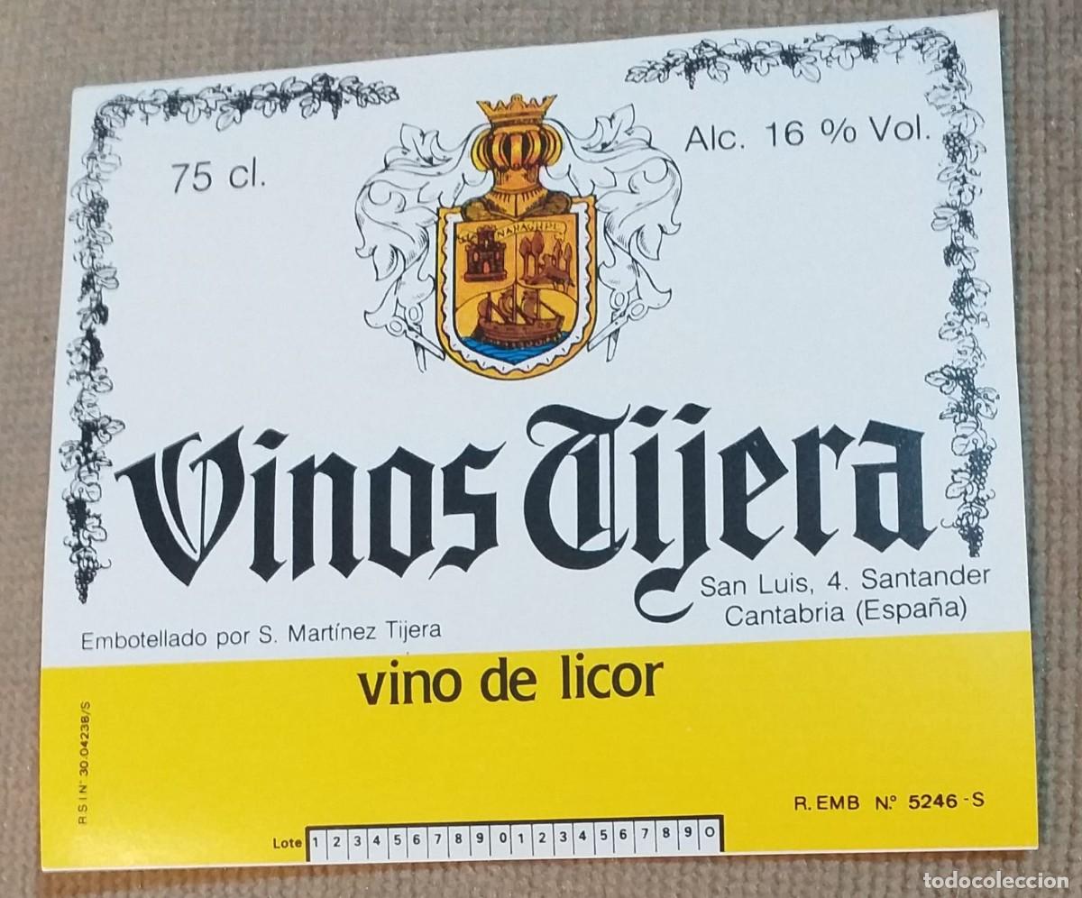Etiquetas antiguas: VINOS TIJERA. ETIQUETA DEL VINO DE LICOR
