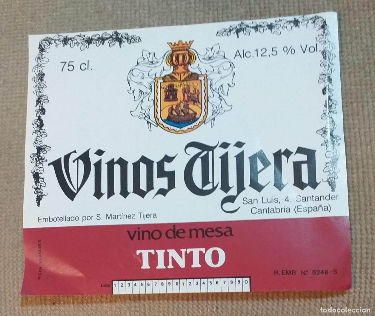 Etiquetas antiguas: VINOS TIJERA. DESAPARECIDO HACE A&Ntilde;OS. ETIQUETA DE VINO TINTO