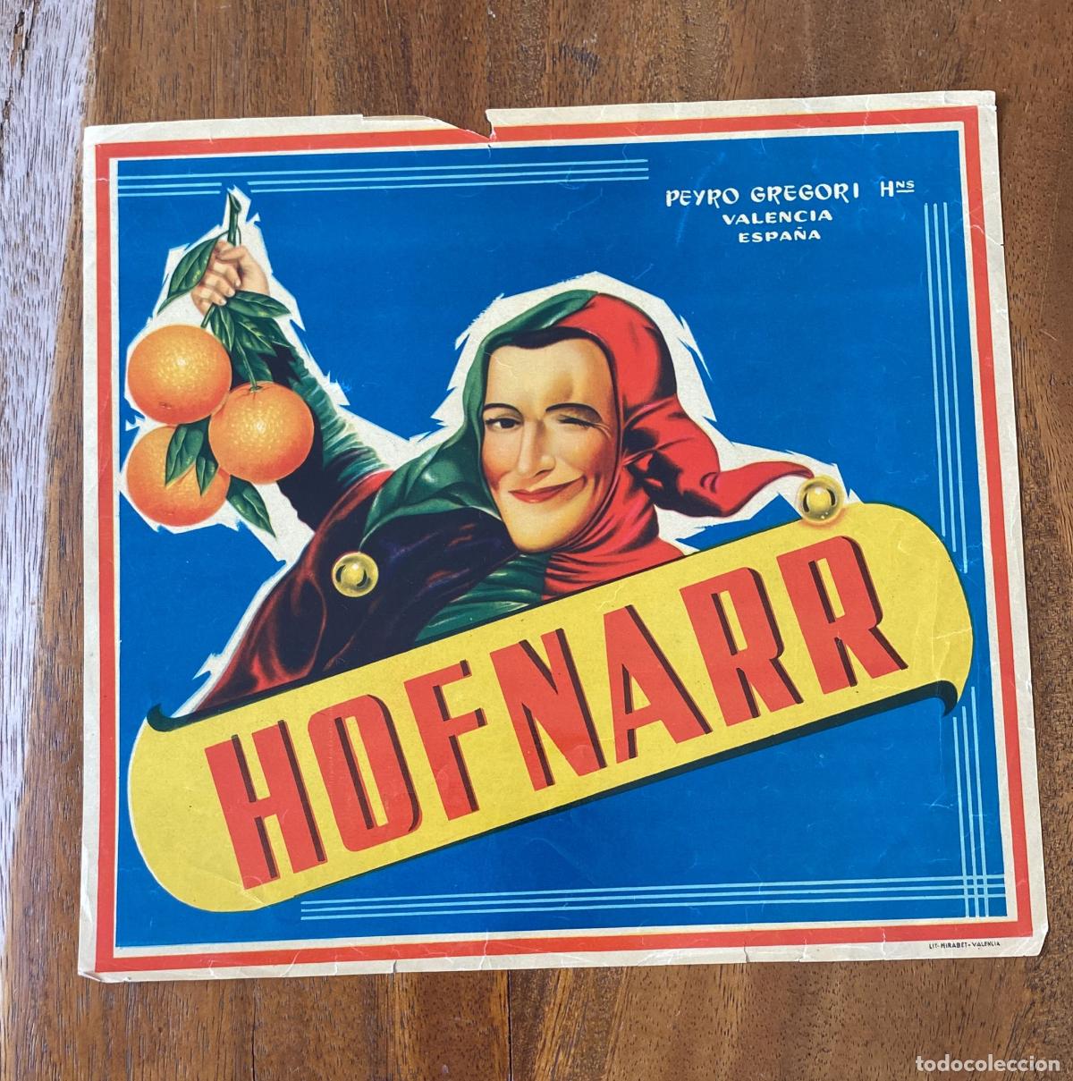 Alte Etiketten: Hofnarr. Etiqueta (25x28) Peyr&oacute; Hermanos. Valencia