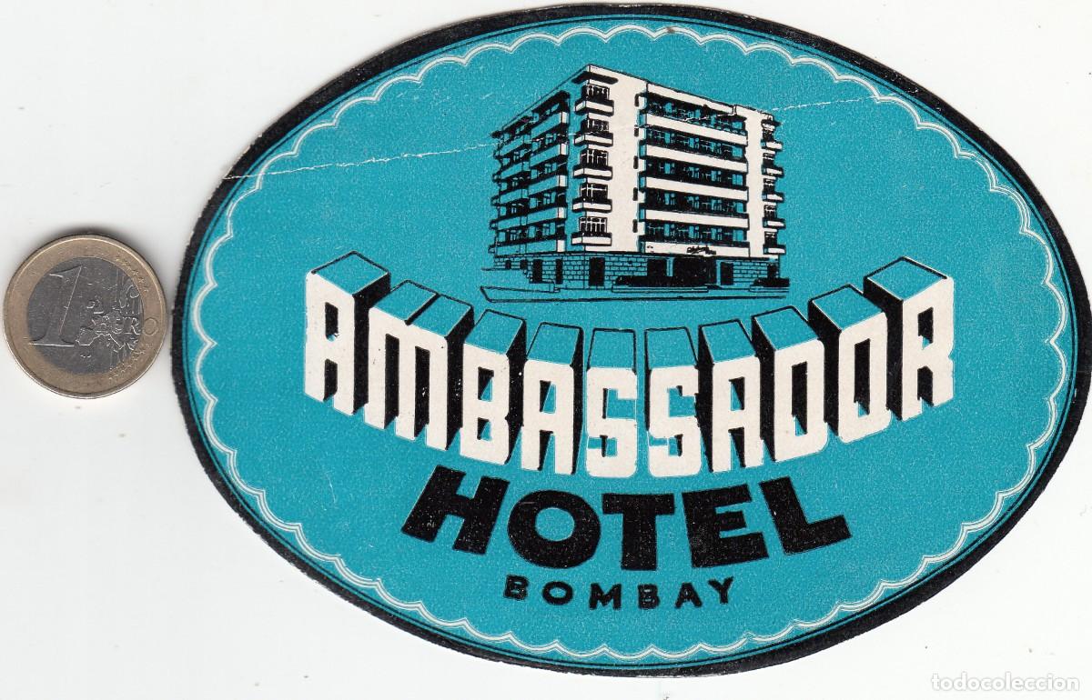 Etiquetas antiguas: ETIQUETA HOTEL AMBASSADOR - BOMBAY - INDIA