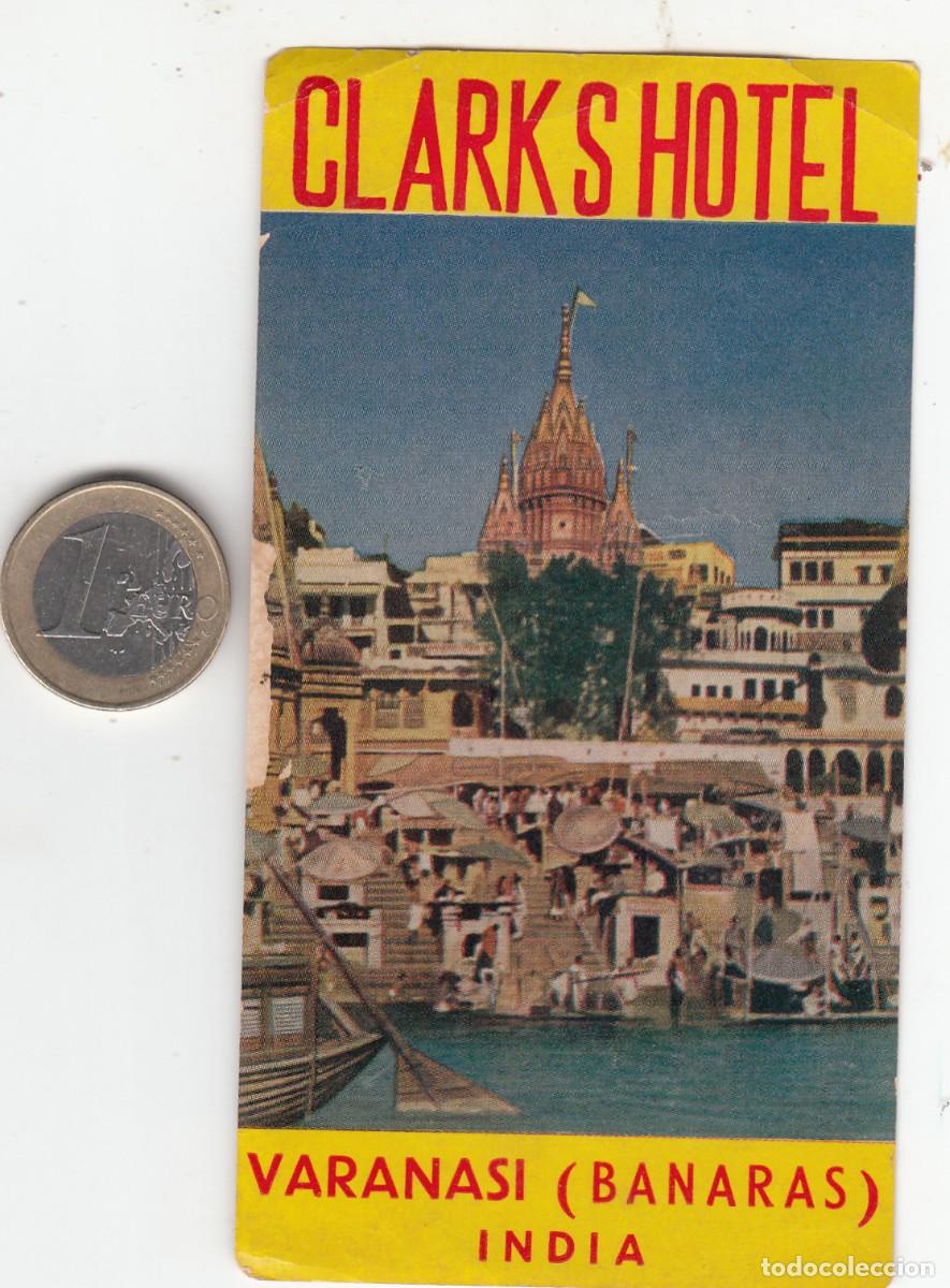 Etiquetas antiguas: ETIQUETA CLARKS HOTEL - VARANASI - INDIA