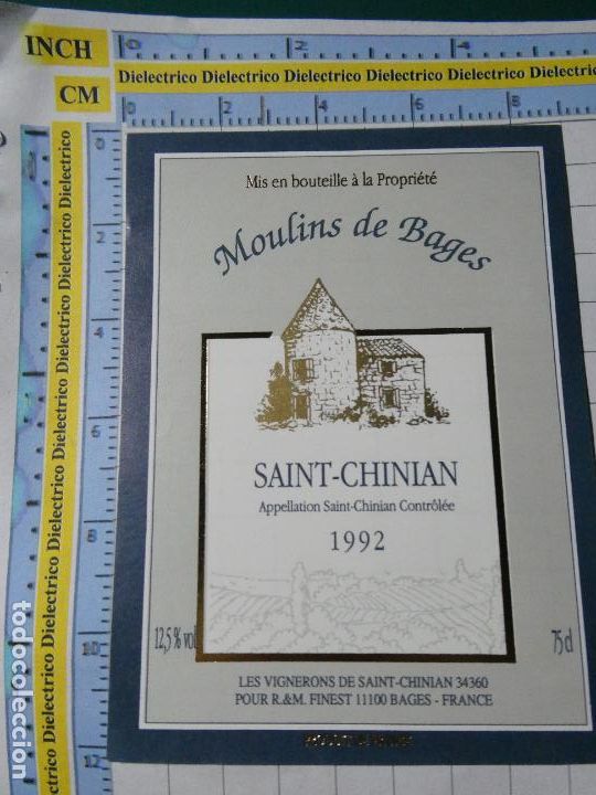 Etiquetas antiguas: ETIQUETA DE BEBIDAS. VINO LICORES. FRANCIA MOULINS DE BAGES SAINT CHINIAN 1992 430