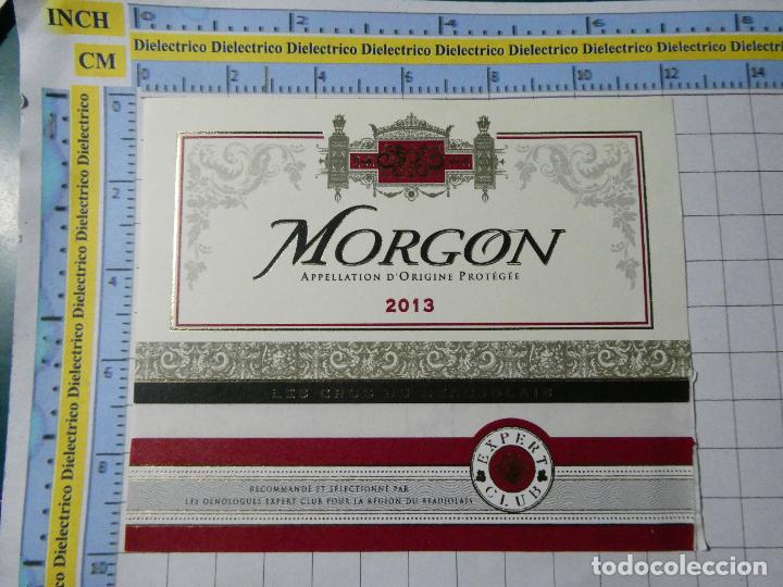Etiquetas antiguas: ETIQUETA DE BEBIDAS. VINO LICORES. FRANCIA MORGON 2013 436