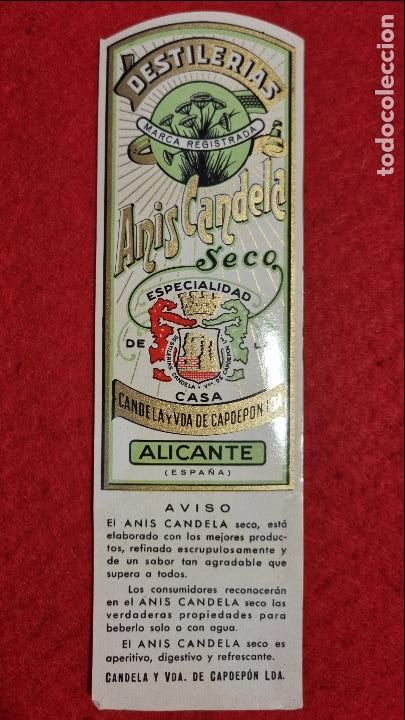 Old Labels: ANTIGUA ETIQUETA ANIS CANDELA SECO DESTILERIAS ALICANTE ALARGADA GRANDE ORIGINAL ER 602