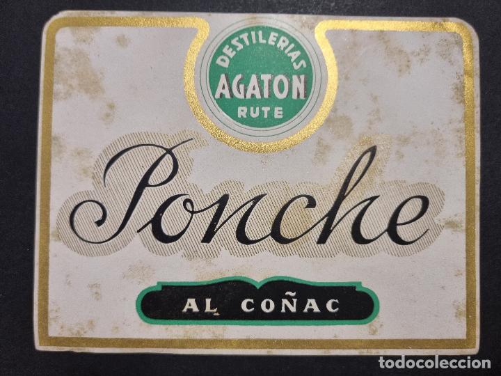 Old Labels: ANTIGUA ETIQUETA PONCHE AL CO&Ntilde;AC DESTILERIAS AGATON RUTE CORDOBA GRANDE ORIGINAL ER 597