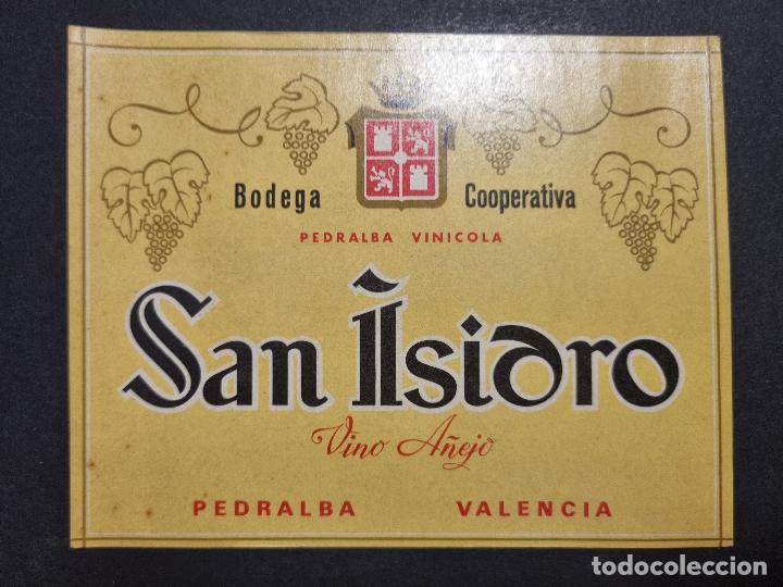 Old Labels: ANTIGUA ETIQUETA VINO A&Ntilde;EJO SAN ISIDRO BODEGA COOPERATIVA PEDRALBA VALENCIA GRANDE ORIGINAL ER 590