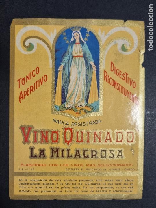 Etichette antiche: ANTIGUA ETIQUETA VINO QUINADO VIRGEN LA MILAGROSA OVIEDO ASTURIAS GRANDE ORIGINAL ER 576