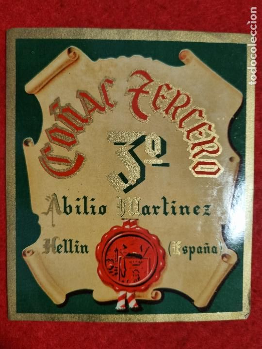 Etichette antiche: ANTIGUA ETIQUETA CO&Ntilde;AC 3&ordm; TERCERO ABILIO MARTINEZ HELLIN ALBACETE GRANDE ORIGINAL ER 591