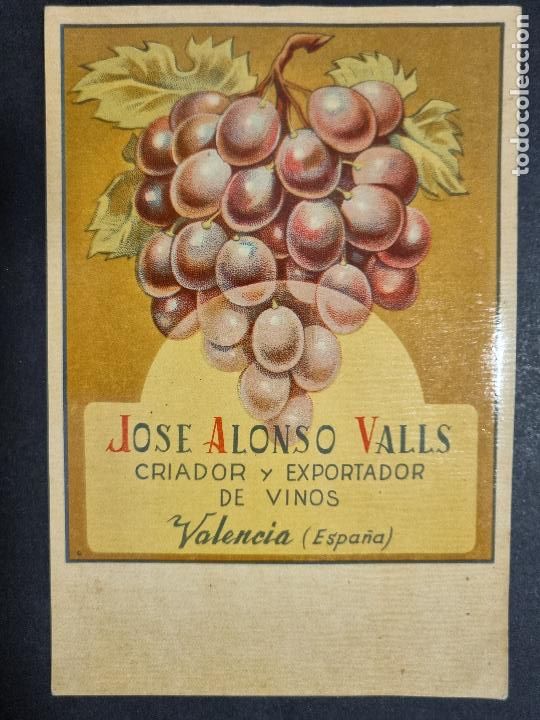 Old Labels: ANTIGUA ETIQUETA VINOS JOSE ALONSO VALLS CRIADOR EXPORTADOR VALENCIA GRANDE ORIGINAL ER 578