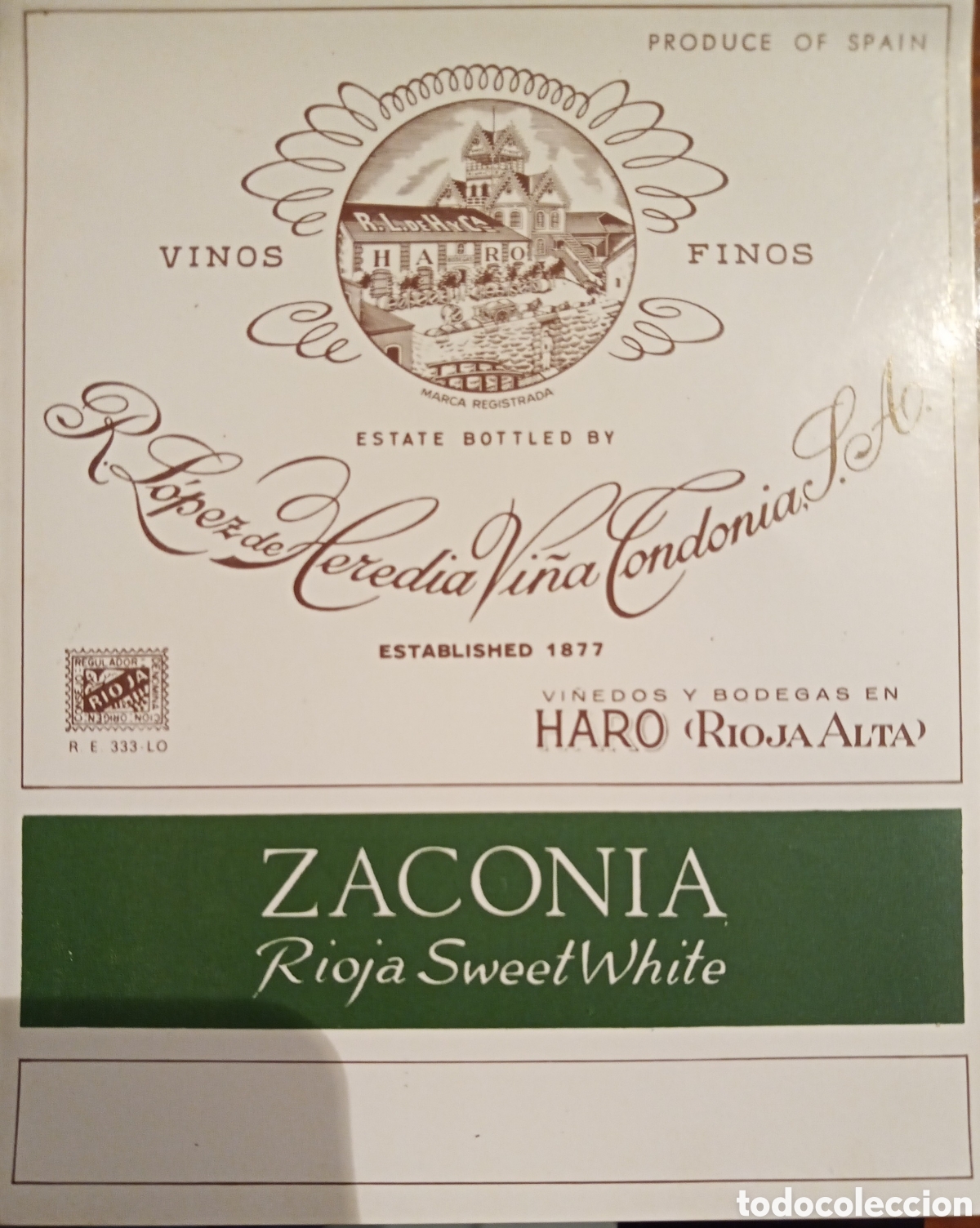 Etichette antiche: ETIQUETA LOPEZ DE HEREDIA. ZACONIA