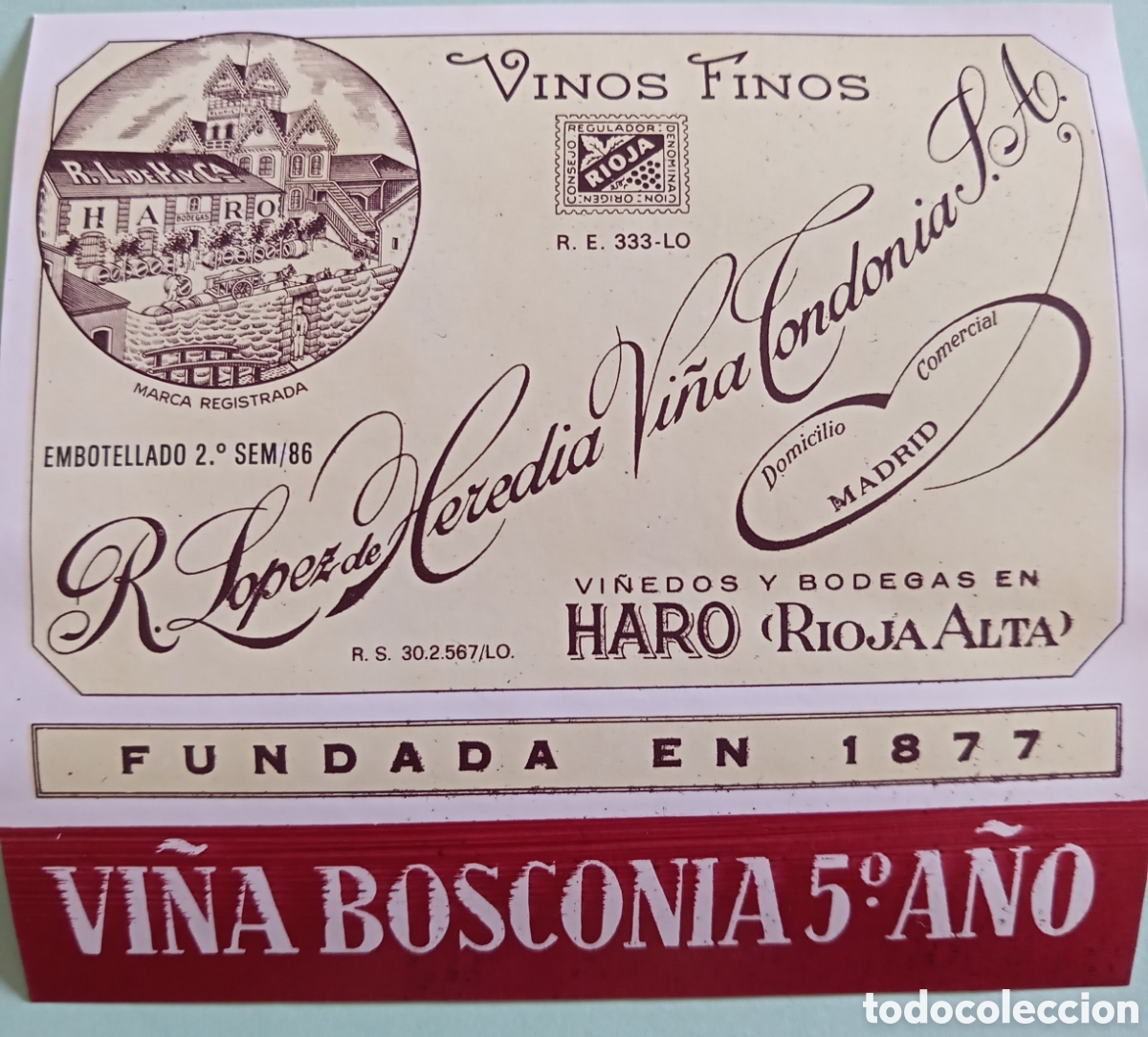Alte Etiketten: ETIQUETA LOPEZ DE HEREDIA. VI&Ntilde;A BOSCONIA