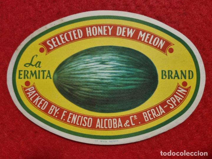 Etichette antiche: ANTIGUA ETIQUETA MELONES LA ERMITA ENCISO ALCOBA BERJA ALMERIA ORIGINAL ER 566