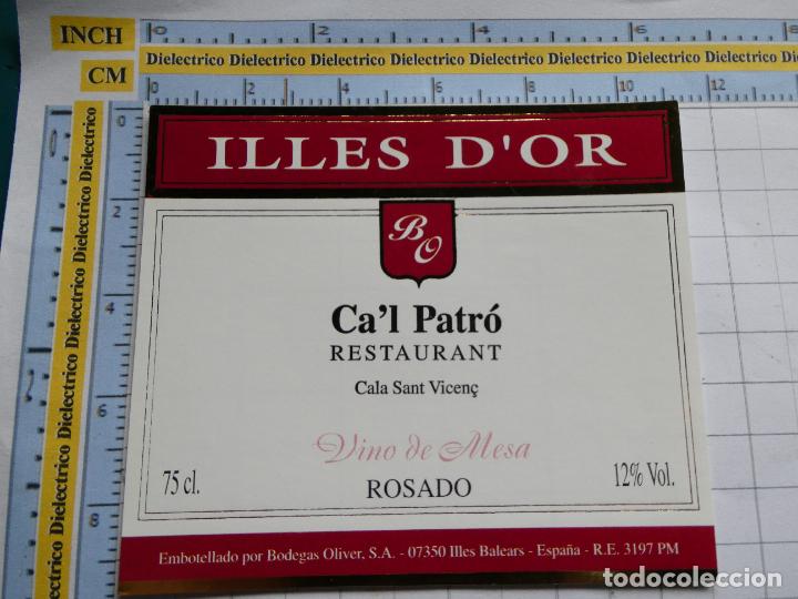Etichette antiche: ETIQUETA DE BEBIDAS. VINO LICORES. ILLES D'OR PALMA MALLORCA. CALA SAN VICENTE CAL PATR&Oacute;. 995