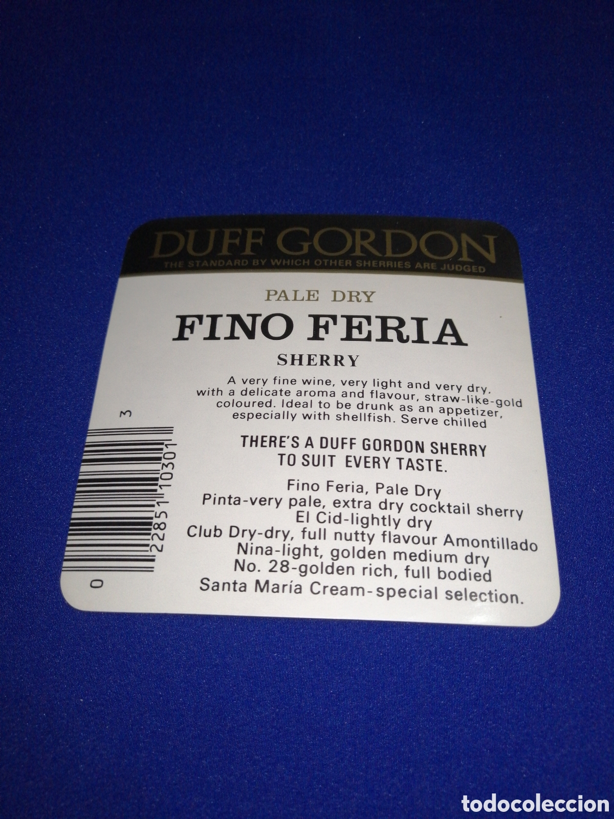 Etiquetas antiguas: DUFF GORDON FINO FERIA ETIQUETA VINO