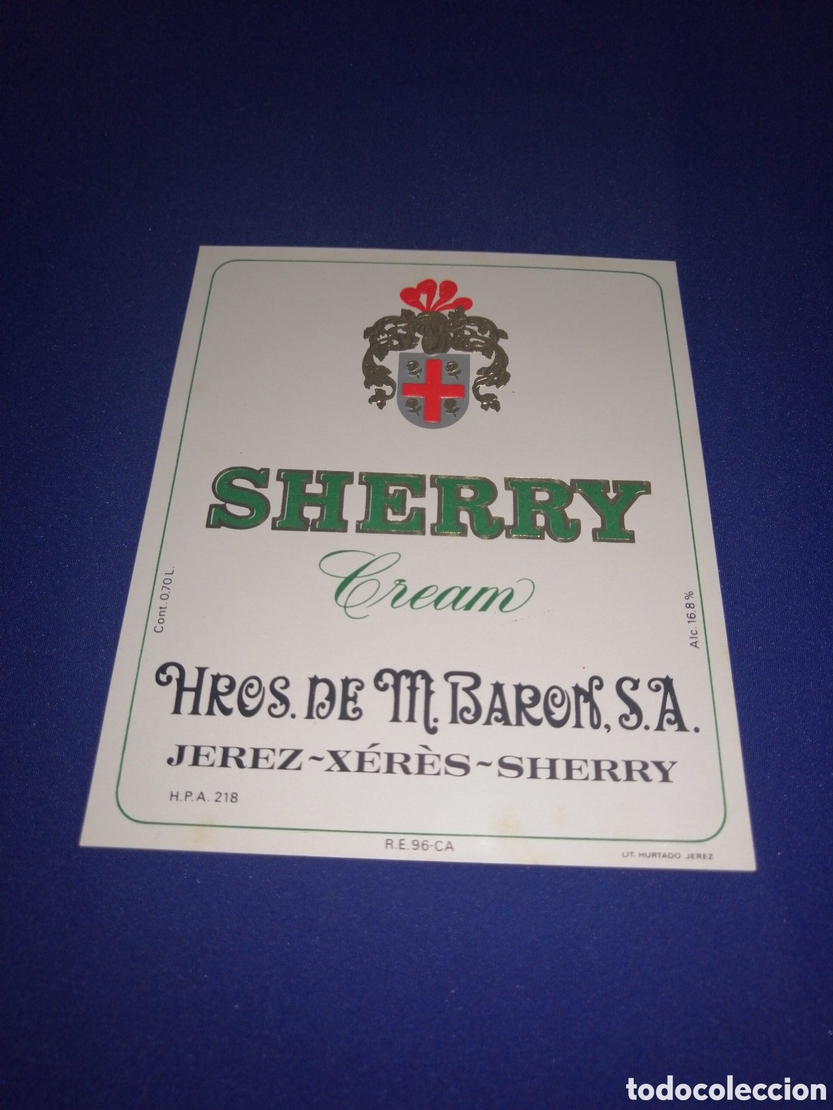 Old Labels: SHERRY CREAM HNOS. DE M. BAR&Oacute;N S. A. JEREZ ETIQUETA
