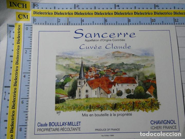 Etichette antiche: ETIQUETA DE BEBIDAS. VINO LICORES. FRANCIA. SANCERRE CHAVIGNOL. 1046
