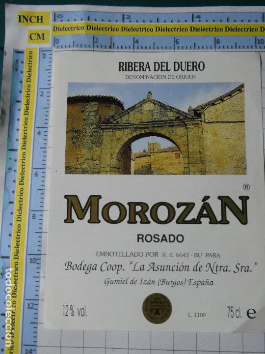 Old Labels: ETIQUETA DE BEBIDAS. VINO LICORES. RIBERA DEL DUERO. MOROZ&Aacute;N GUMIEL DE IZ&Aacute;N BURGOS. 1076
