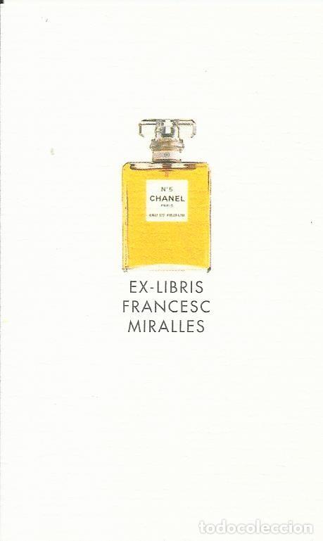 Etiquetas antiguas: Ex-Libris Francesc Miralles. Chanel N&ordm; 5. 10x6 cm.