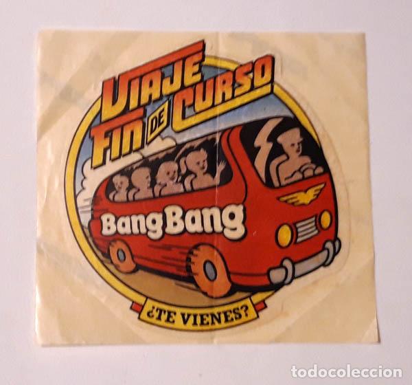 Etiquetas antiguas: Viaje fin de cuso Bang Bang