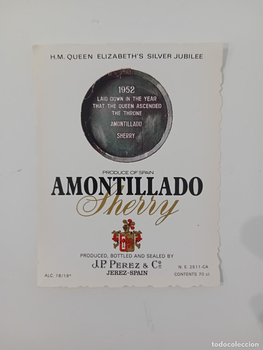 Etiquetas antiguas: ETIQUETA BODEGA J. P&Eacute;REZ PE&Ntilde;A & CO. JEREZ DE LA FRONTERA. C&Aacute;DIZ. VINO BRANDY SHERRY AMONTILLADO