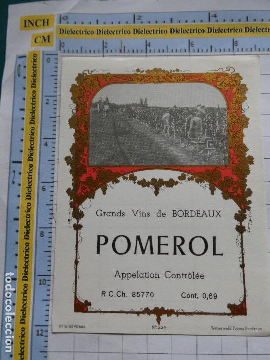 Etichette antiche: ETIQUETA DE BEBIDAS. VINO LICORES. FRANCIA POMEROL BORDEAUX. 1231