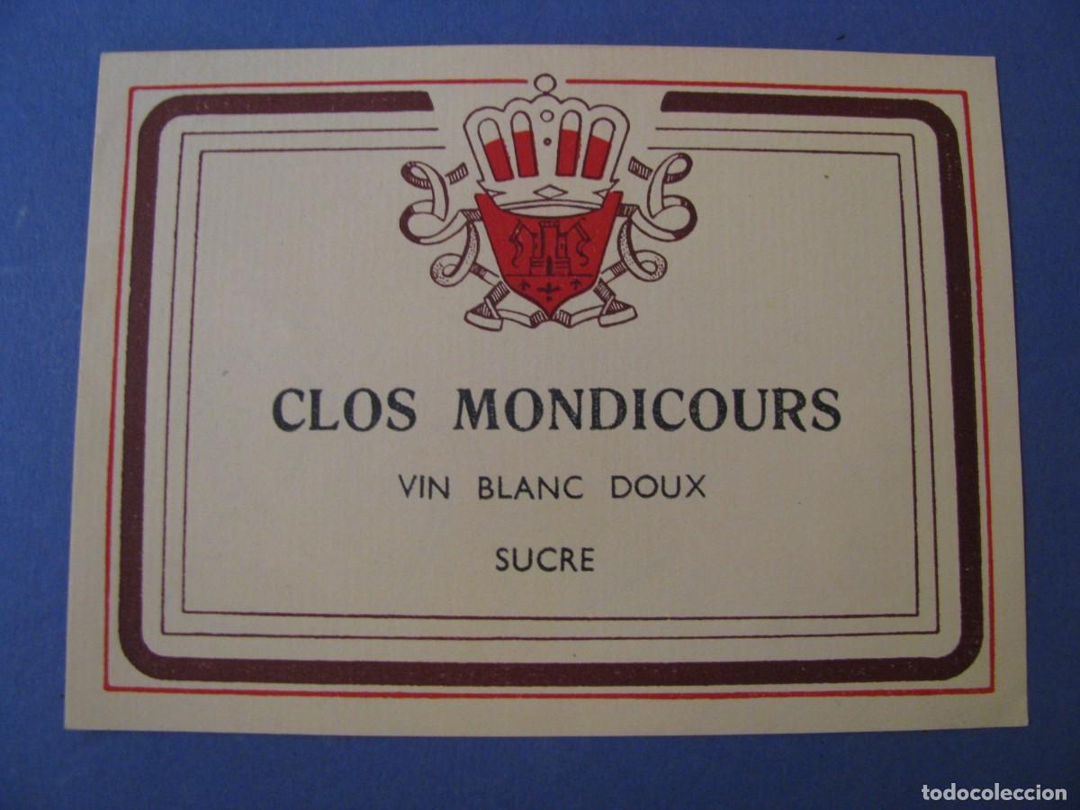 Etiquetas antiguas: ETIQUETA VINO. CLOS MONDICOURS. 12,5X9 CM.
