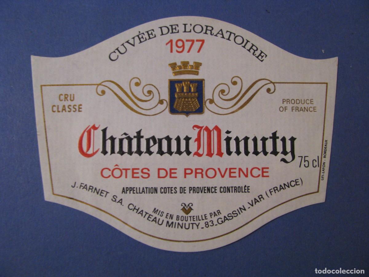 Etiquetas antiguas: ETIQUETA VINO. CHATEAU MINUTY. CUVEE DE L'ORATOIRE. 10X8 CM.