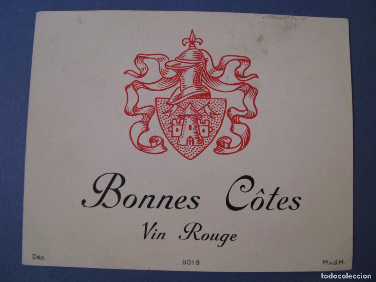 Etiquetas antiguas: ETIQUETA VINO. BONNES COTES. 11,5X9 CM.