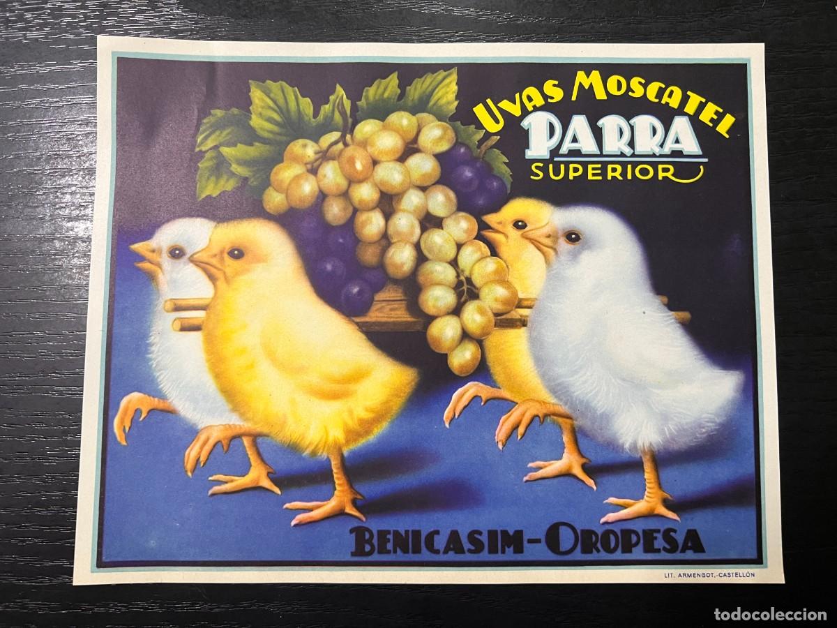 Alte Etiketten: CARTEL/ETIQUETA UVAS MOSCATEL PARRA SUPERIOR. BENICASIM OROPESA CASTELLON.MEDIDAS:24X19 CM