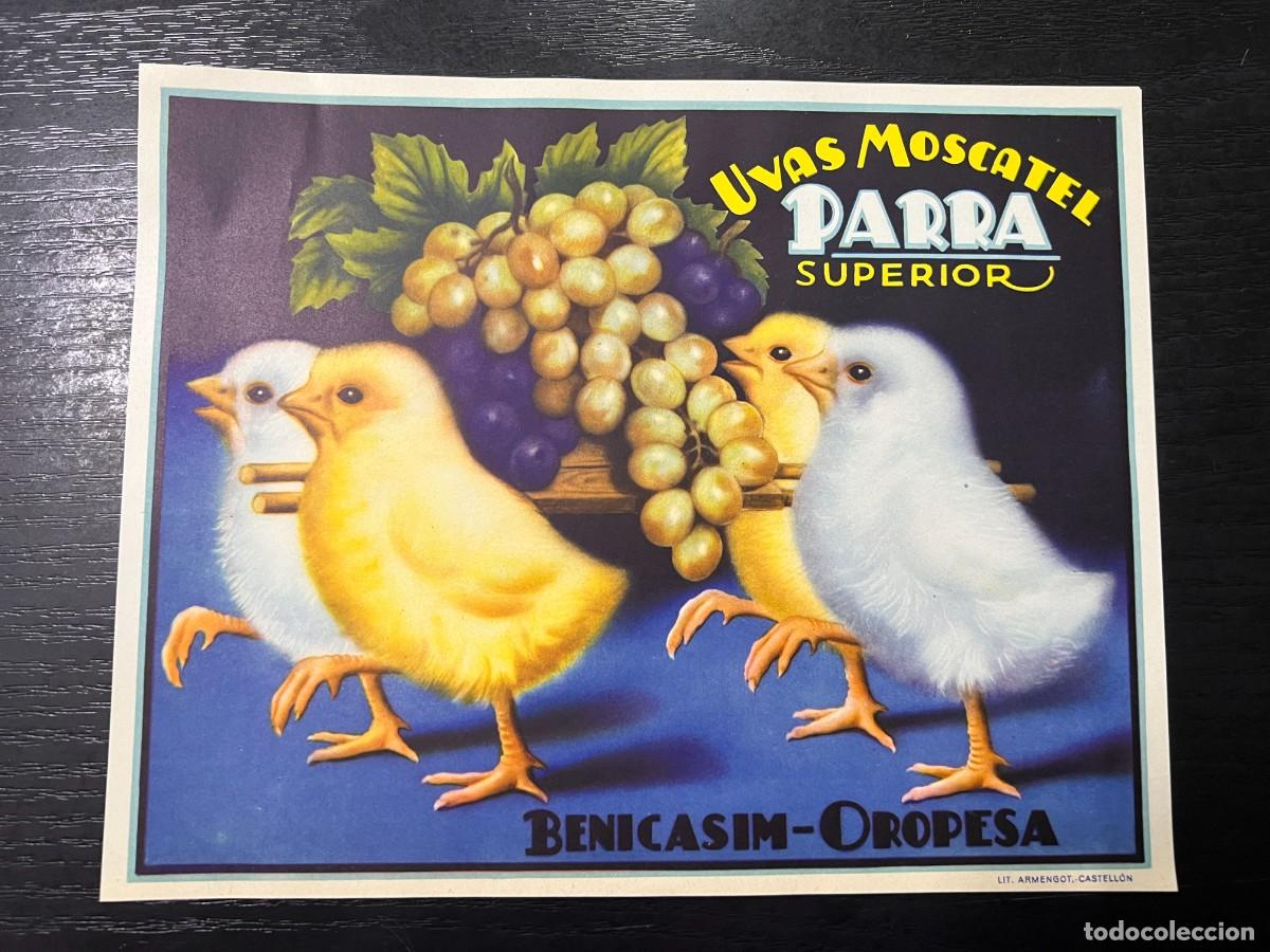 Alte Etiketten: CARTEL/ETIQUETA UVAS MOSCATEL PARRA SUPERIOR. BENICASIM OROPESA CASTELLON.MEDIDAS:24X19 CM