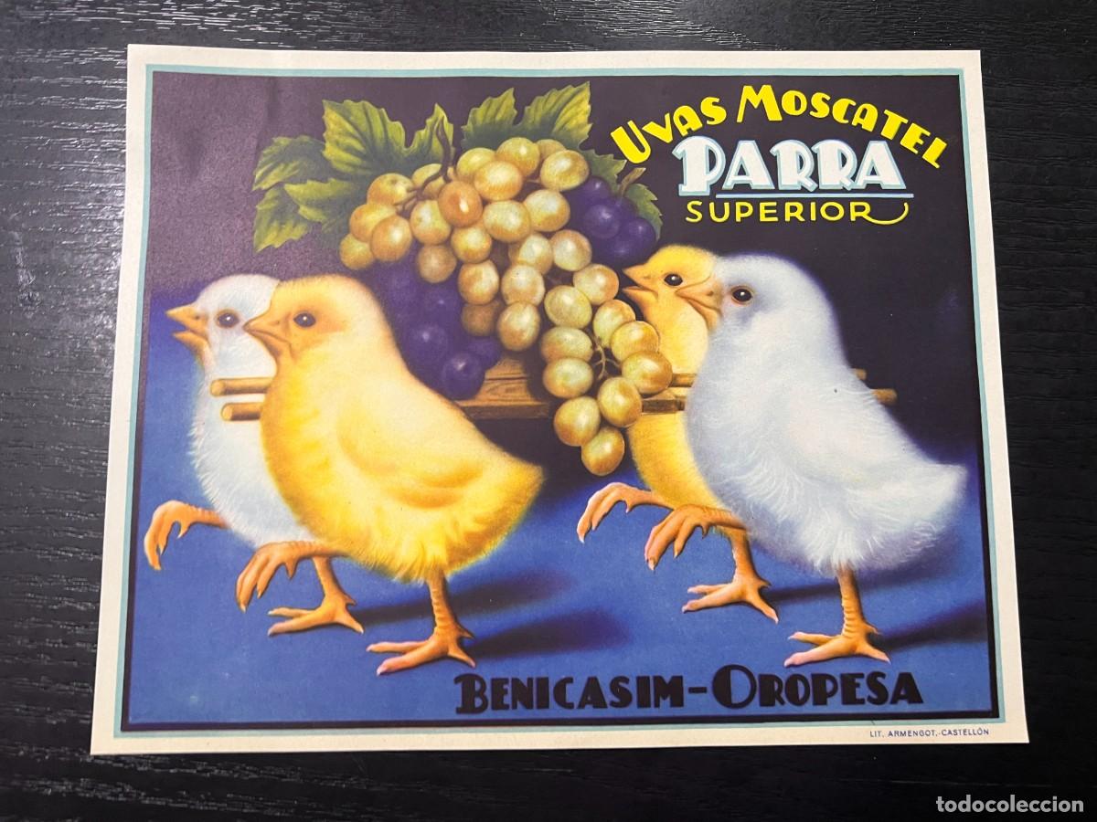 Alte Etiketten: CARTEL/ETIQUETA UVAS MOSCATEL PARRA SUPERIOR. BENICASIM OROPESA CASTELLON.MEDIDAS:24X19 CM